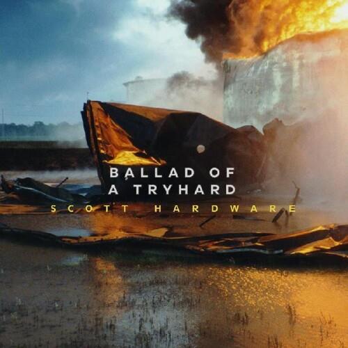 Ballad Of A Tryhard - Vinyl LP