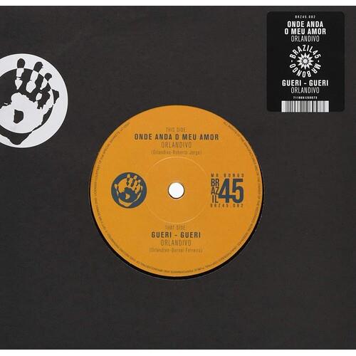 Onde Anda O Meu Amor / Gueri Gueri - 7-Inch Single
