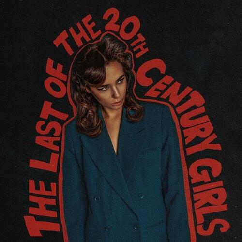 The Last Of The 20th Century Girls - Vinyl LP