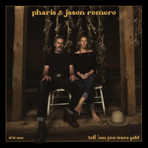 Tell 'Em You Were Gold - Vinyl LP
