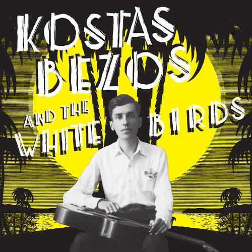 Kostas Bezos & the White Birds - Vinyl LP