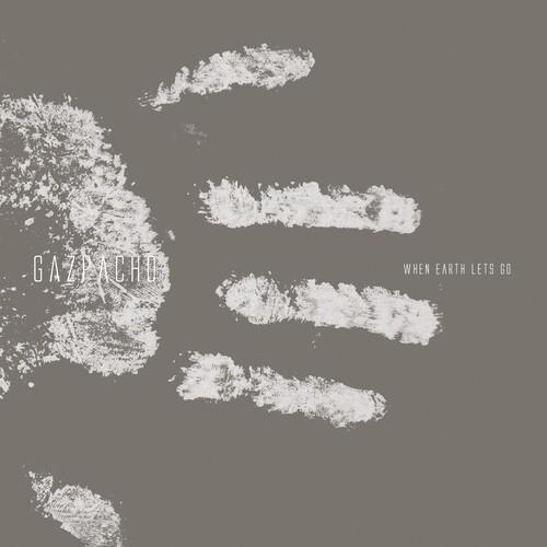 When Earth Lets Go - Vinyl LP