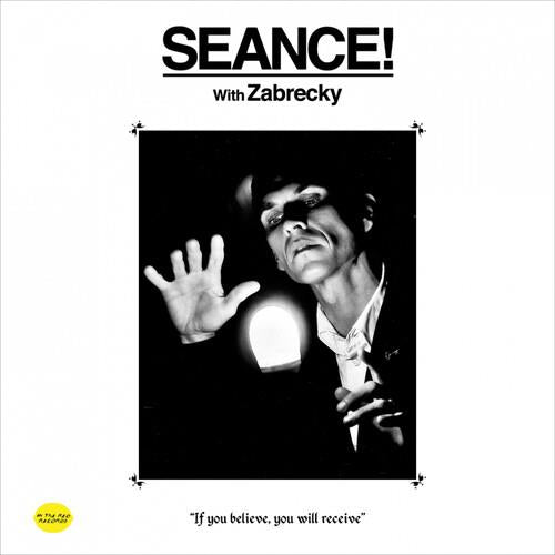 Seance! With Zabrecky - Vinyl LP