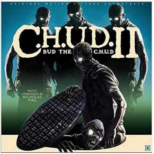 C.H.U.D. 2 (Original Soundtrack) - Limited Edition Vinyl LP