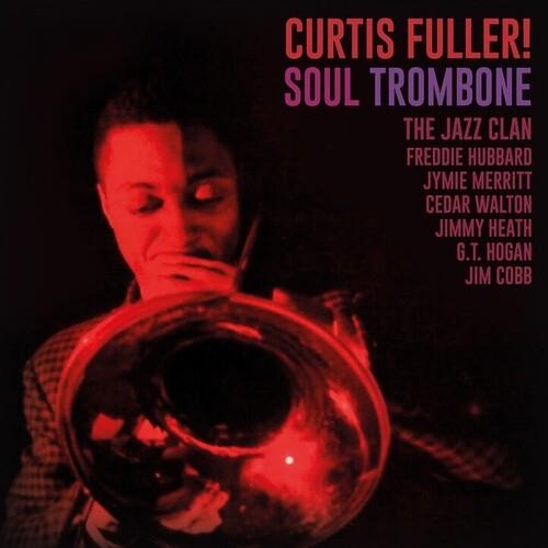 Soul Trombone And The Jazz Clan - Vinyl LP