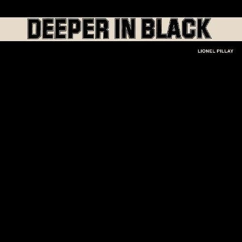 Deeper In Black - Limited Edition Vinyl LP