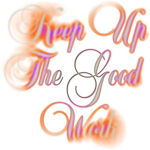 Keep Up The Good Work - Vinyl LP