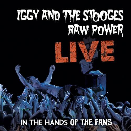 Raw Power Live: In The Hands Of The Fans - Vinyl LP