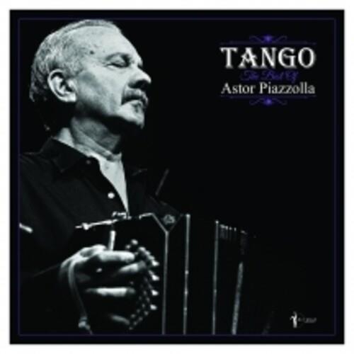 Tango: The Best Of Astor Piazzolla - Vinyl LP