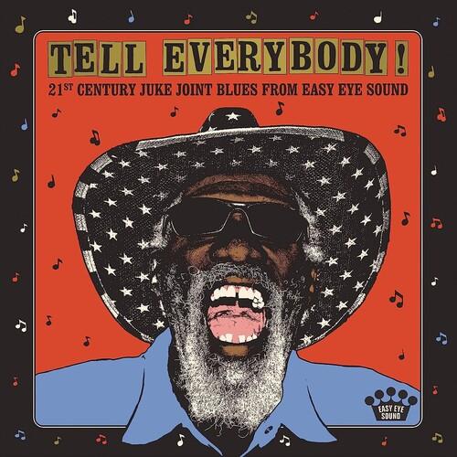 Tell Everybody! (21st Century Juke Joint Blues From Easy Eye Sound) - Vinyl LP