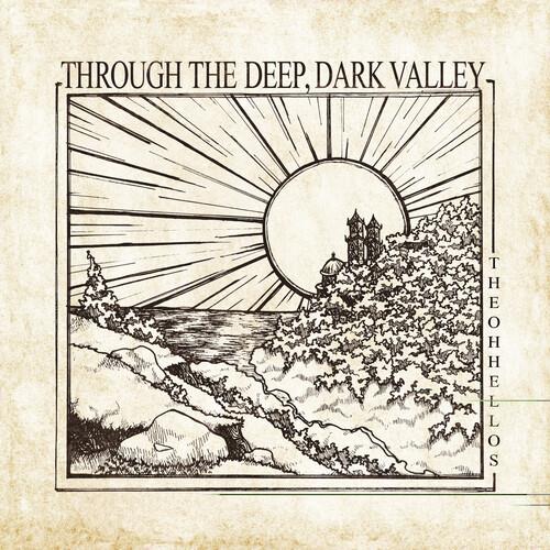 Through The Deep, Dark Valley (Ten Year Anniversary) - Anniversary Edition Vinyl LP 180 Gram