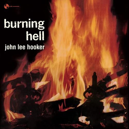 Burning Hell - Limited 180-Gram Vinyl with Bonus Tracks - Limited Edition Vinyl LP 180 Gram