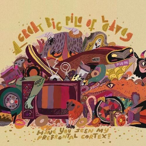 Have You Seen My Prefrontal Cortex? - Vinyl LP