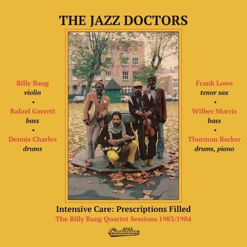 Intensive Care: Prescriptions Filled: The Billy Bang Quartet Sessions 1983/1984 - Vinyl LP
