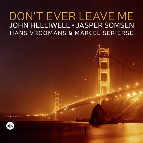 Don't Ever Leave Me - Vinyl LP