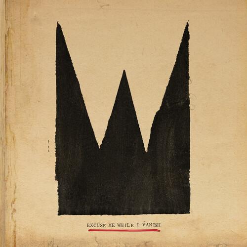 Excuse Me While I Vanish - Vinyl LP