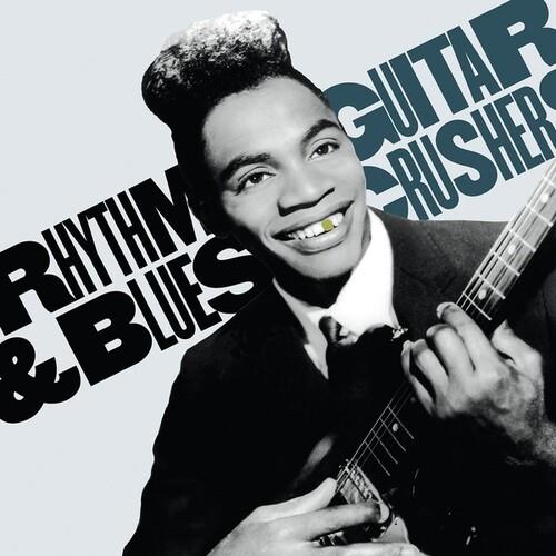 Rhythm And Blues Guitar Crushers, Vol. 1 - Vinyl LP
