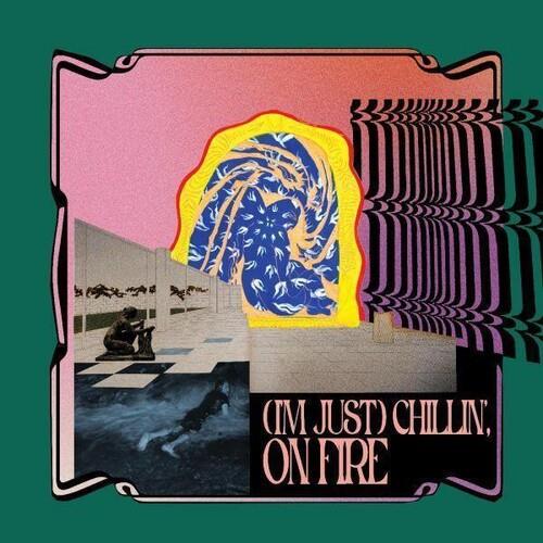 I'm Just Chillin' On Fire - Limited Edition Vinyl LP (Pink)