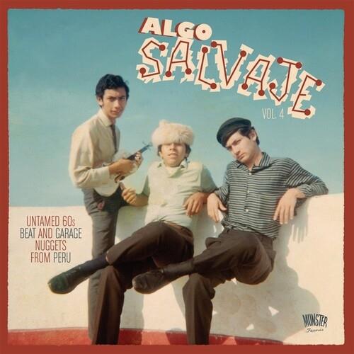 Algo Salvaje: Untamed 60s Beat And Garage Nuggets From PERU, Vol. 4 - Vinyl LP