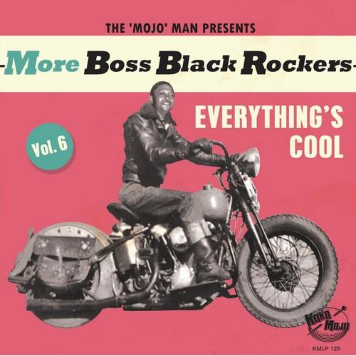 More Boss Black Rockers 6: Everything's Cool (Various Artists) - Vinyl LP