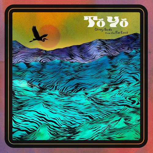 Stray Birds From The Far East - Vinyl LP