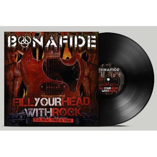 Fill Your Head With Rock - Old New Tried & True - Vinyl LP