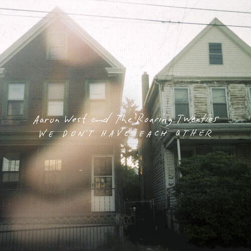 We Don't Have Each Other - Vinyl LP (White/Green)