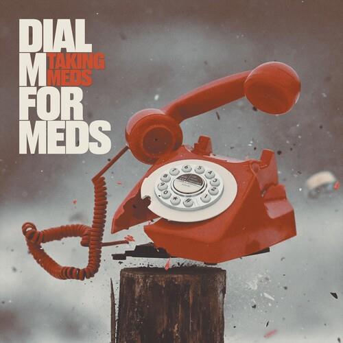 Dial M For Meds - Vinyl LP
