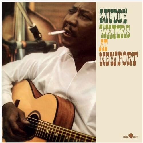 Muddy Waters – At Newportt - Limited 180-Gram Vinyl with Bonus Tracks - Limited Edition Vinyl LP 180 Gram