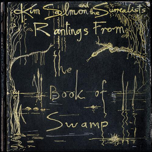 Rantings From The Book Of Swamp - Vinyl LP