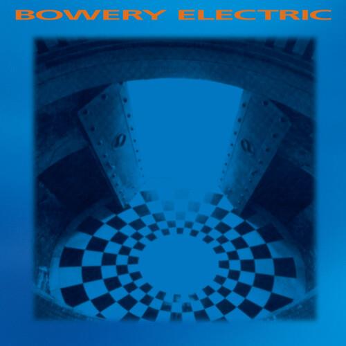 BOWERY ELECTRIC - Vinyl LP