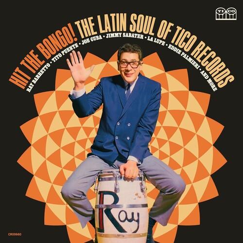 Hit The Bongo! The Latin Soul of Tico Records (Various Artists) - Vinyl LP
