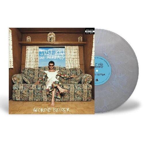 Just Kill Me Already - Vinyl LP (Blue)