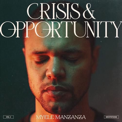 Crisis And Opportunity, Vol.4 - Meditations - Vinyl LP