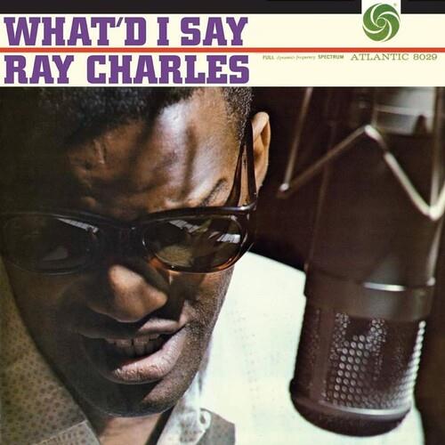 What'd I Say - Vinyl LP 180 Gram