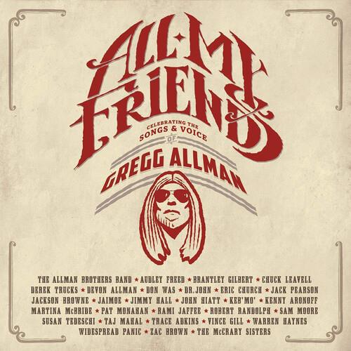 All My Friends: Celebrating The Songs & Voice Of Gregg Allman - Limited Edition Vinyl LP