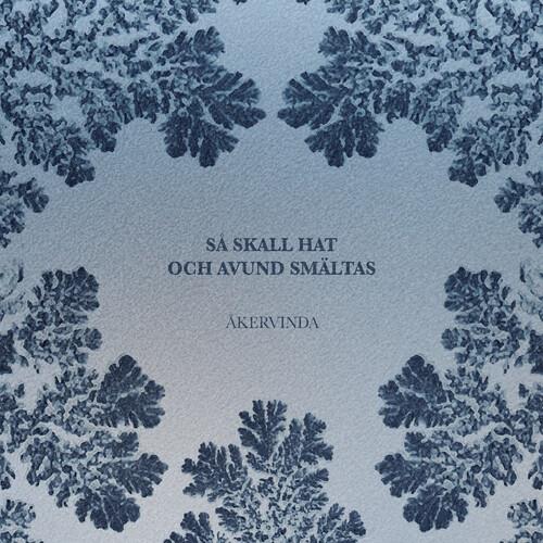 Sa Skall Hat Och Avund Smaltas - Vinyl LP