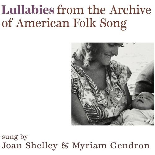 Lullabies From The Archive Of American Folk Song - 7-Inch Single