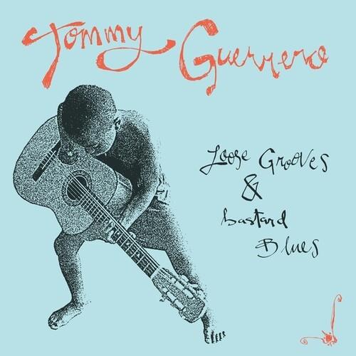 Loose Grooves And Bastard Blues - Vinyl LP