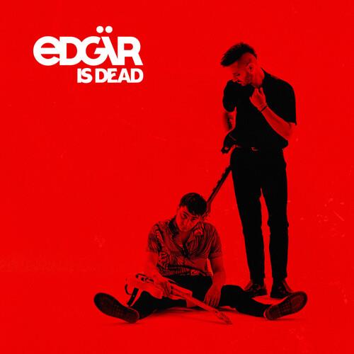 Edgar is Dead - Vinyl LP