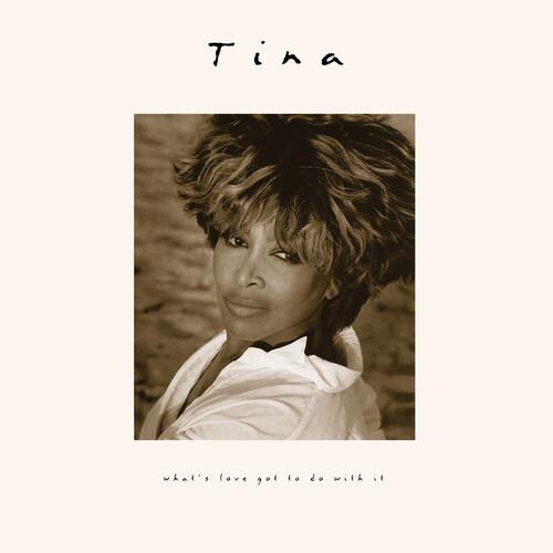 What's Love Got To Do With It (30th Anniversary) - Anniversary Edition Vinyl LP