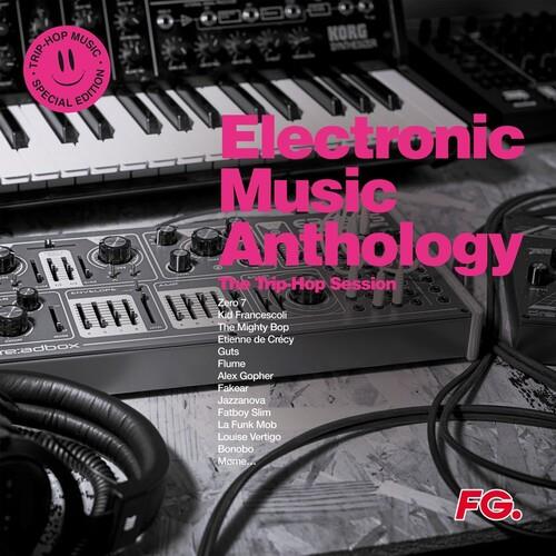 Electronic Music Anthology: Trip Hop Sessions / Various - Vinyl LP