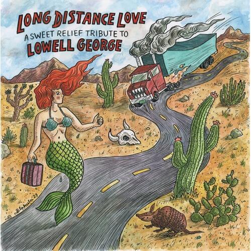 Long Distance Love - a Sweet Relief Tribute to Lowell George - Vinyl LP (White)