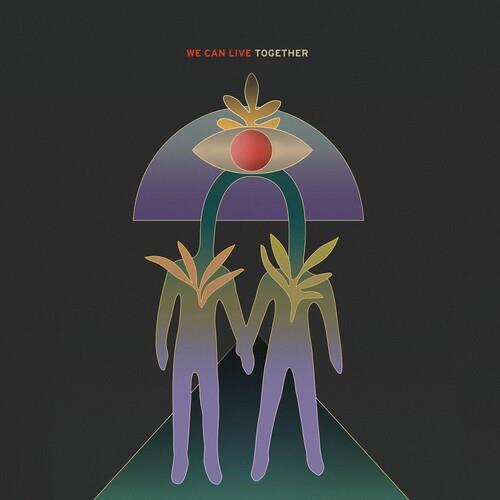 We Can Live Together - Vinyl LP