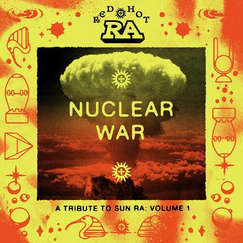 Red Hot & Ra - Nuclear War (Various Artists) - Vinyl LP (Orange/Yellow)