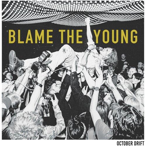 Blame The Young - Vinyl LP 180 Gram