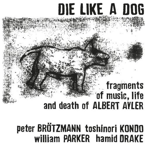 Fragments Of Music, Life And Death Of Albert Ayler - Vinyl LP