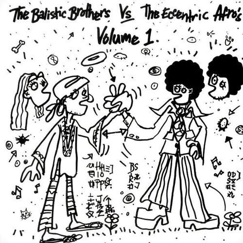 The Ballistic Brothers vs. the Eccentric Afros - Vol. 1 - Vinyl LP