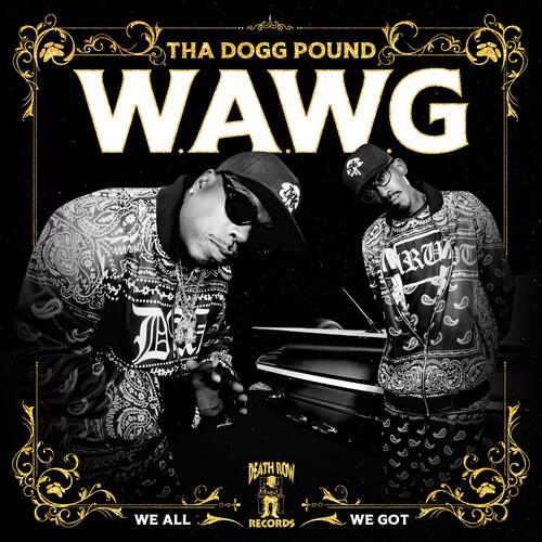 W.A.W.G. (We All We Got) - Vinyl LP