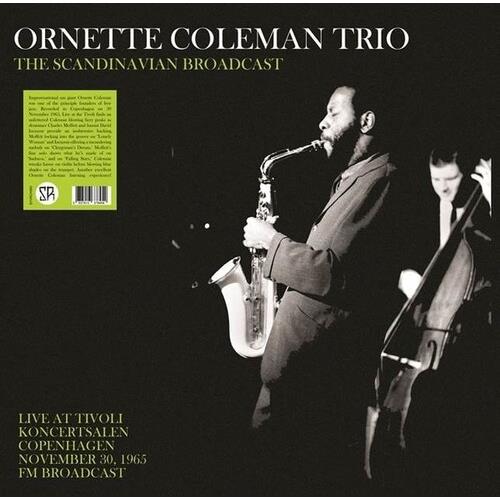 The Scandinavian Broadcast: Live At Tivoli Koncertsalen Copenhagen November 30, 1965 - FM Broadcast - Vinyl LP